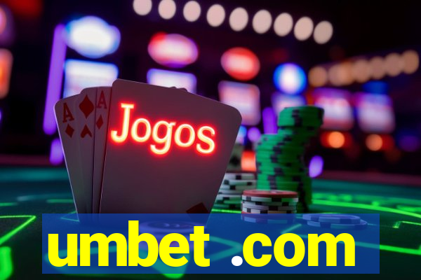 umbet .com